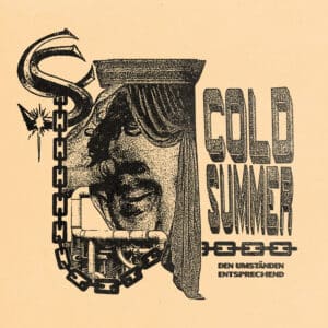 Cold Summer - Den Umständen entsprechend
